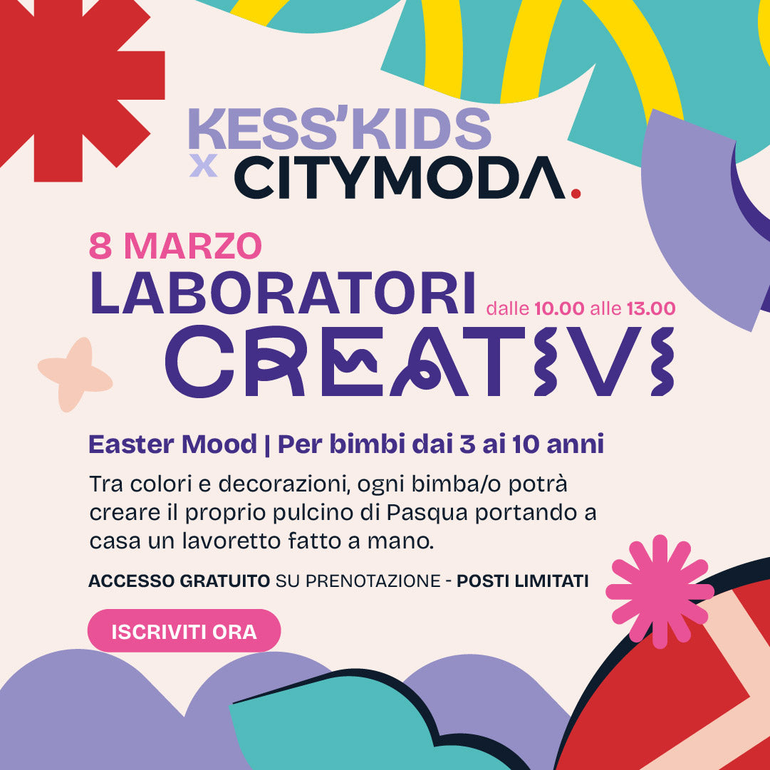 KESS’KIDS x CityModa: laboratori creativi - Easter Mood