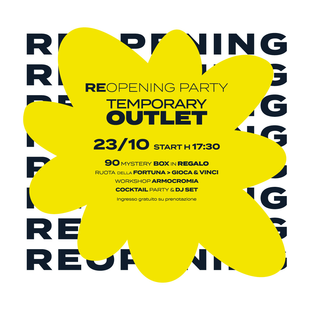 Re-opening Party Temporary Outlet