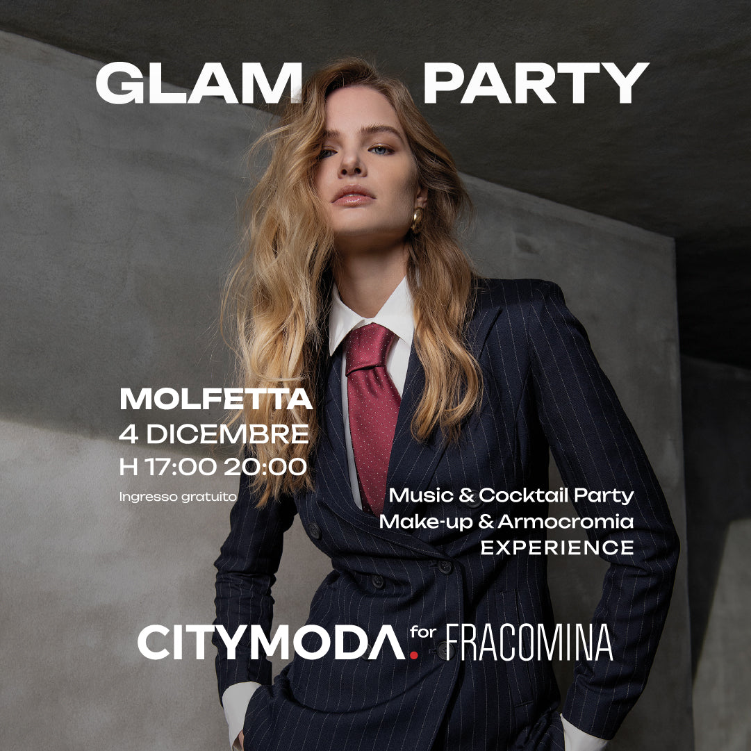Glam Party – CityModa for Fracomina | Molfetta